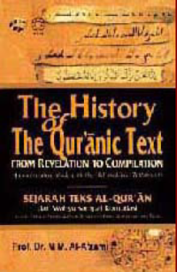 Image of Sejarah Teks Al-Qur'an - Dari Wahyu Sampai Kompilasinnya