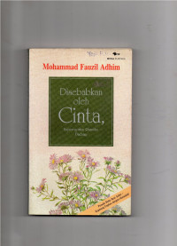 Image of Disebabkan Oleh Cinta, Kupercayakan Rumahku Padamu