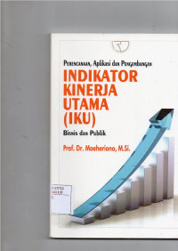 Image of Perencanaan,aplikasi dan pengembangan indikator kinerja utama(IKU)bisnis dan publik