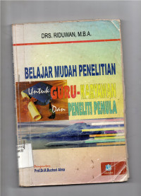 Image of Belajar Mudah Penelitian Untuk Guru-Karyawan dan Penelitian