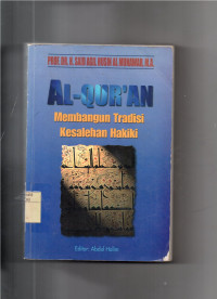 Image of Al-Qur'an Membangun Tradisi Kesalehan Hakiki