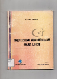 Image of Konsep Kerukunan Antar Umat Beragama Menurut Al-Qur'an